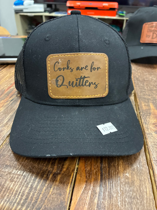 Corks are for Quitters trucker hat