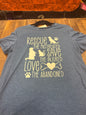Rescue The Mistreated Save The Injured Love The Abandoned T-Shirt Blue Medium