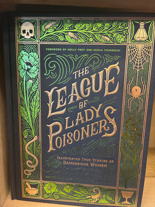 The League Of Lady Poisoners By Lisa Perrin