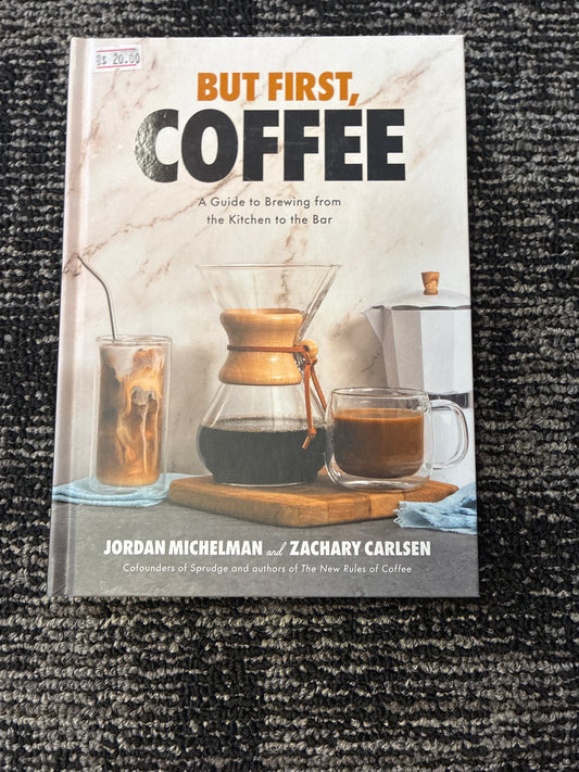 But first, coffee by Jordan Michelman and Zachary Carlsen