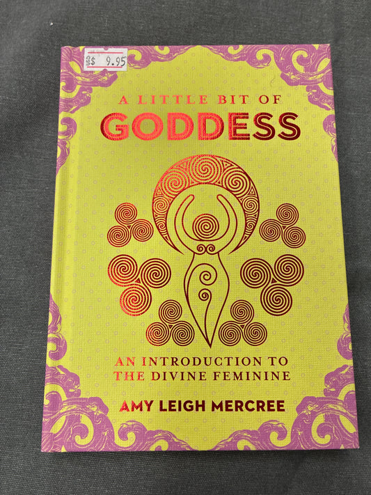 A little bit of Goddess By Amy Leigh Mercree