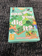 Can you dig it? Game