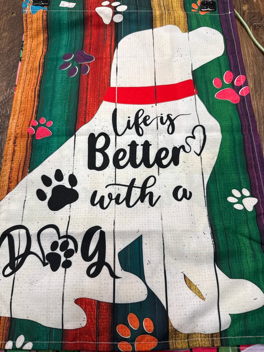 Life is better with a dog garden flag woven fabric