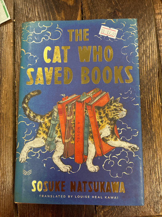 The cat who saved books by Sosuke Natsukawa